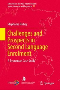 bokomslag Challenges and Prospects in Second Language Enrolment