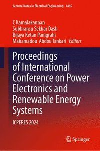 bokomslag Proceedings of International Conference on Power Electronics and Renewable Energy Systems: Icperes 2024