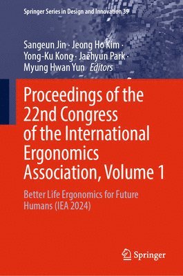 Proceedings of the 22nd Congress of the International Ergonomics Association, Volume 1
