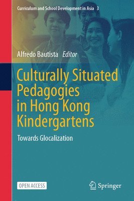 bokomslag Culturally Situated Pedagogies in Hong Kong Kindergartens