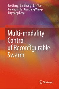 bokomslag Multi-modality Control of Reconfigurable Swarm