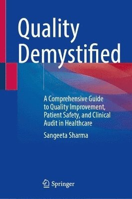 Sangeeta Sharma - Quality Demystified, Inbunden