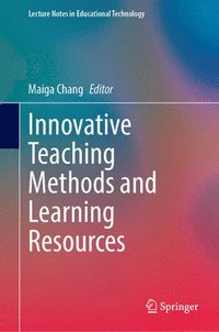 bokomslag Innovative Teaching Methods and Learning Resources