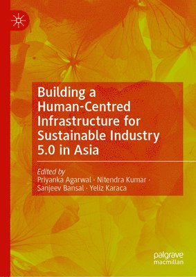 bokomslag Building a Human-Centred Infrastructure for Sustainable Industry 5.0 in Asia