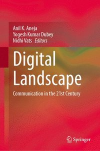 bokomslag Digital Landscape: Communication in the 21st Century