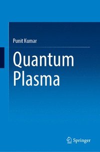 bokomslag Quantum Plasma
