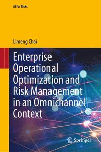 bokomslag Enterprise Operational Optimization and Risk Management in an Omnichannel Context