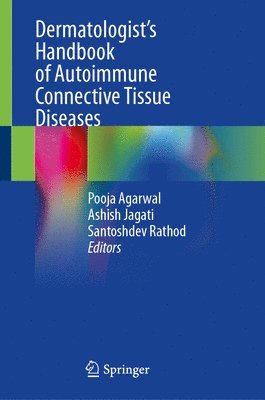 bokomslag Dermatologist's Handbook of Autoimmune Connective Tissue Diseases