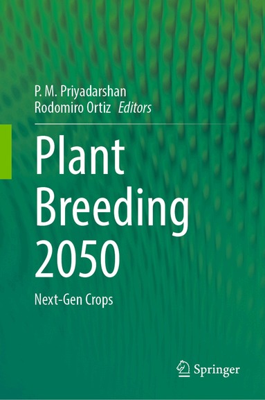 P.  M. Priyadarshan, Rodomiro Ortiz - Plant Breeding 2050, Inbunden