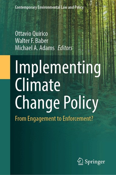 Ottavio Quirico, Walter F. Baber, Michael A. Adams - Implementing Climate Change Policy, Inbunden
