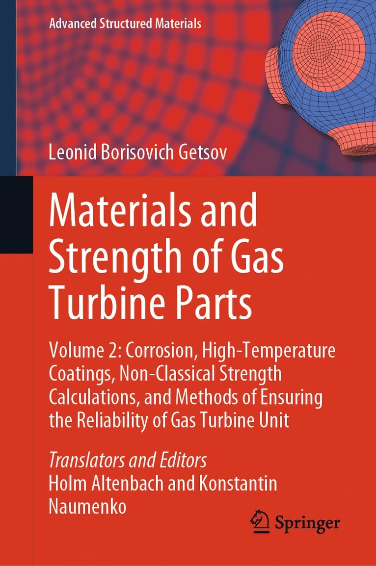 Materials and Strength of Gas Turbine Parts