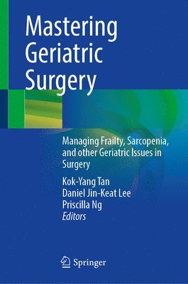 bokomslag Mastering Geriatric Surgery