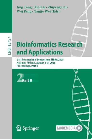 Jing Tang, Xin Lai, Zhipeng Cai, Wei Peng, Yanjie Wei - Bioinformatics Research and Applications, Häftad
