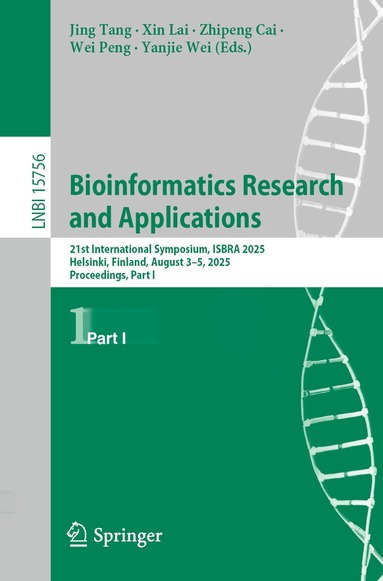 Jing Tang, Xin Lai, Zhipeng Cai, Wei Peng, Yanjie Wei - Bioinformatics Research and Applications, Häftad