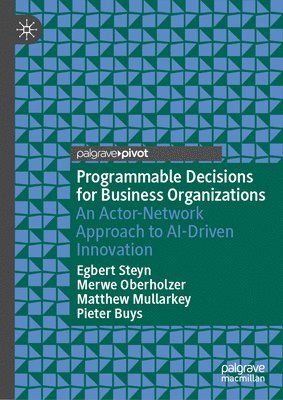 bokomslag Programmable Decisions for Business Organizations