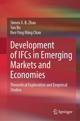bokomslag Development of IFCs in Emerging Markets and Economies