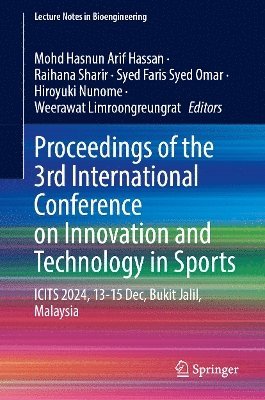 bokomslag Proceedings of the 3rd International Conference on Innovation and Technology in Sports
