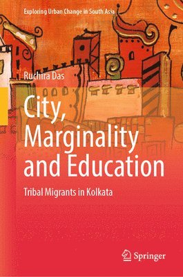 City, Marginality and Education