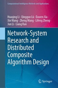 bokomslag Network-System Research and Distributed Composite Algorithm Design