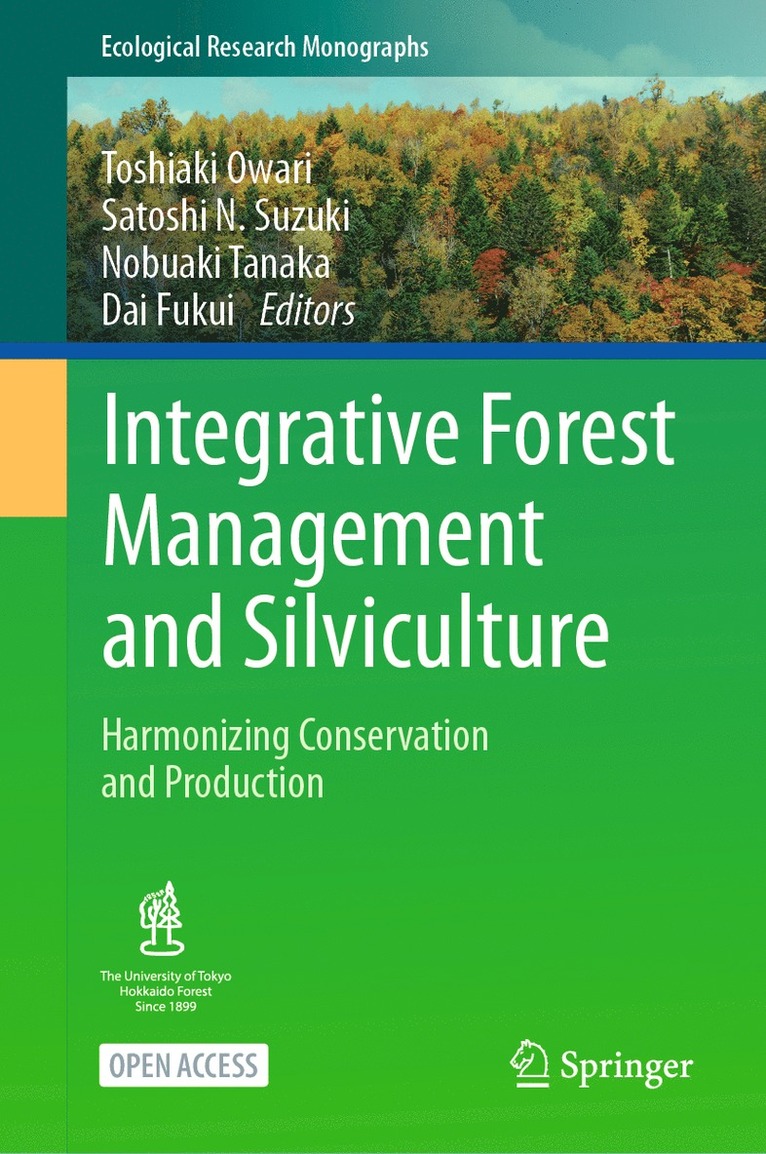 Integrative Forest Management and Silviculture