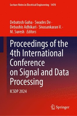 bokomslag Proceedings of the 4th International Conference on Signal and Data Processing
