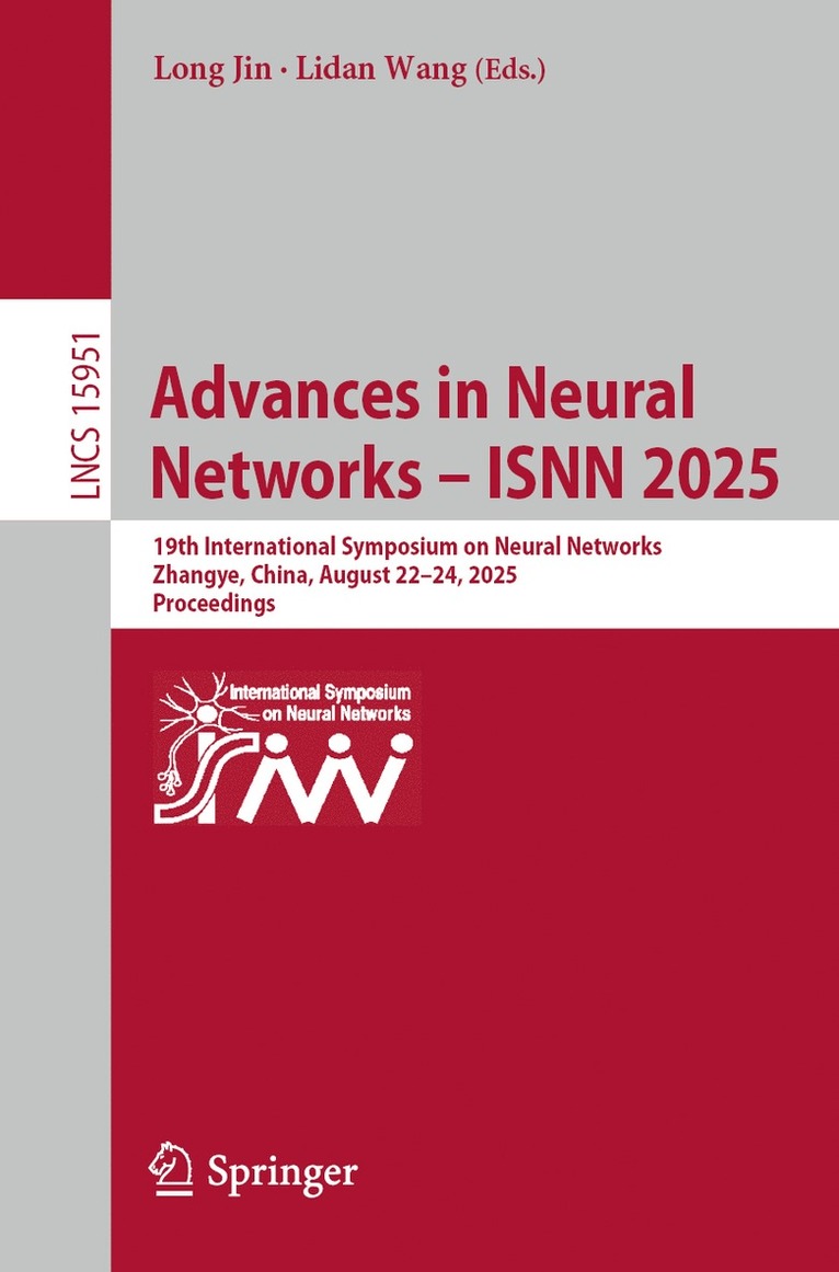 Long Jin, Lidan Wang - Advances in Neural Networks – ISNN 2025, Häftad