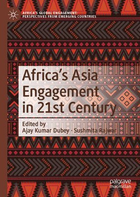 Africa's Asia Engagement in 21st Century