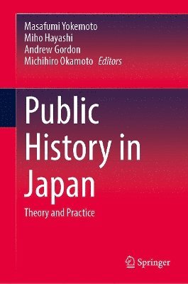 bokomslag Public History in Japan