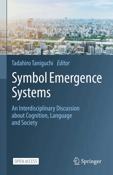 Tadahiro Taniguchi - Symbol Emergence Systems, Inbunden