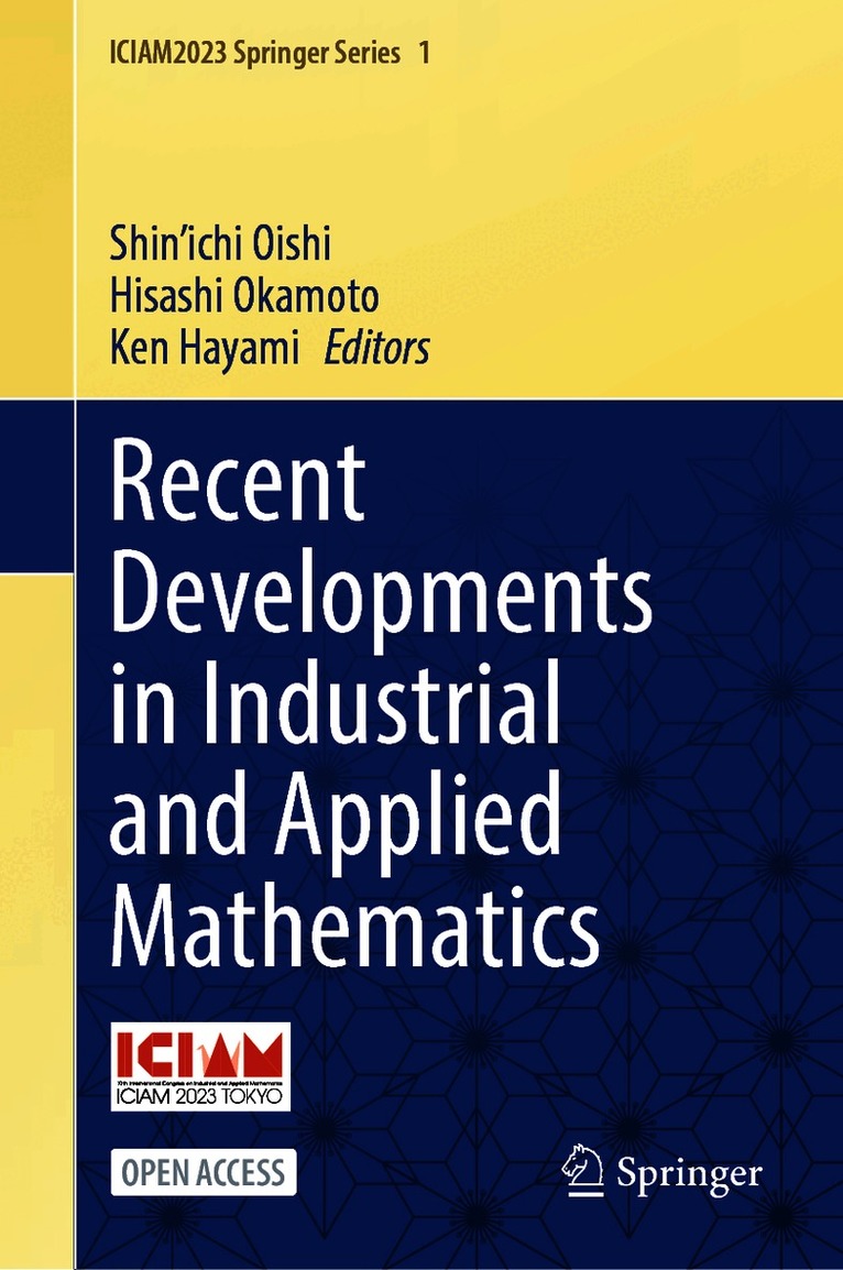 Recent Developments in Industrial and Applied Mathematics