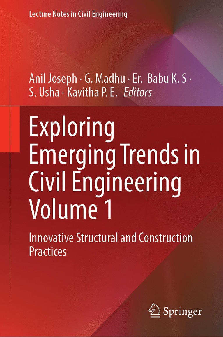 Exploring Emerging Trends in Civil Engineering Volume 1