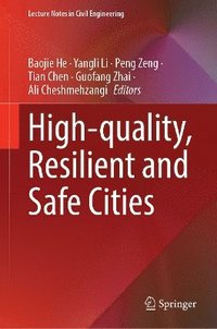 bokomslag High-Quality, Resilient and Safe Cities