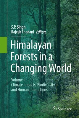 bokomslag Himalayan Forests in a Changing World