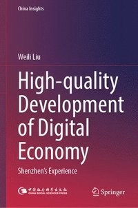 bokomslag High-Quality Development of Digital Economy: Shenzhen's Experience