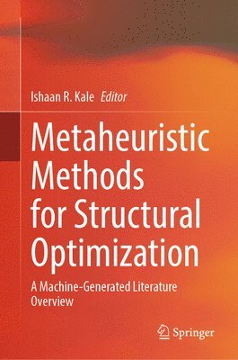 Metaheuristic Methods for Structural Optimization