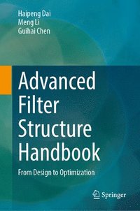 bokomslag Advanced Filter Structure Handbook