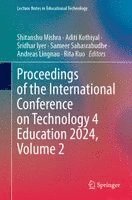 bokomslag Proceedings of the International Conference on Technology 4 Education 2024, Volume 2