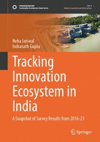 bokomslag Tracking Innovation Ecosystem in India