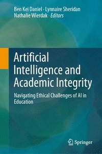 bokomslag Artificial Intelligence and Academic Integrity