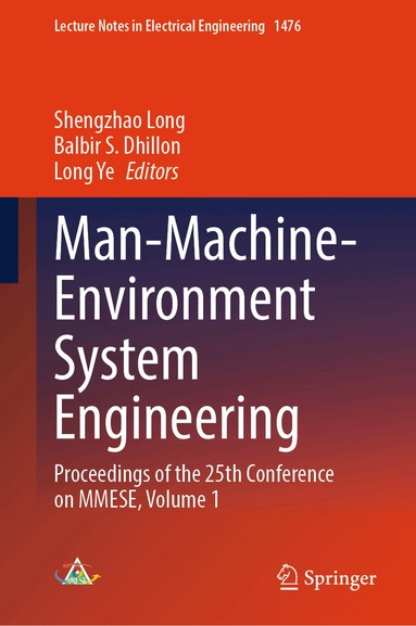 Shengzhao Long, Balbir S. Dhillon, Long Ye - Man-Machine-Environment System Engineering, Inbunden