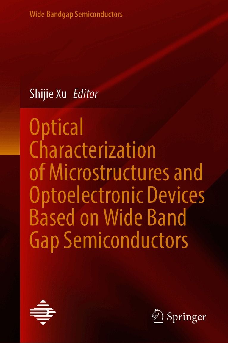 Optical Characterization of Microstructures and Optoelectronic Devices Based on Wide Band Gap Semiconductors