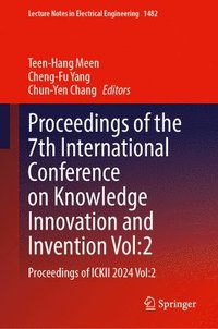 bokomslag Proceedings of the 7th International Conference on Knowledge Innovation and Invention, Volume 2