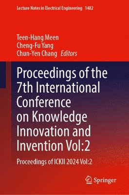 bokomslag Proceedings of the 7th International Conference on Knowledge Innovation and Invention, Volume 2