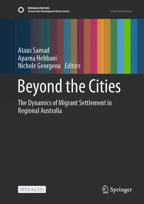 Ataus Samad, Aparna Hebbani, Nichole Georgeou - Beyond the Cities, Inbunden