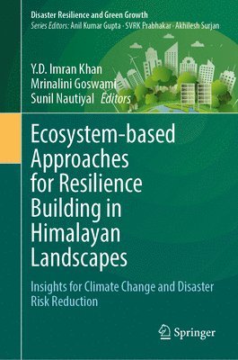bokomslag Ecosystem-based Approaches for Resilience Building in Himalayan Landscapes