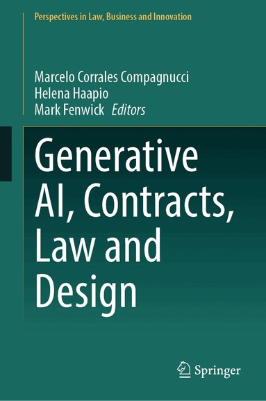 Marcelo Corrales Compagnucci, Helena Haapio, Mark Fenwick - Generative AI, Contracts, Law and Design, Inbunden
