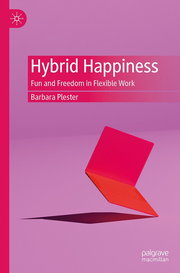 Barbara Plester - Hybrid Happiness, Häftad