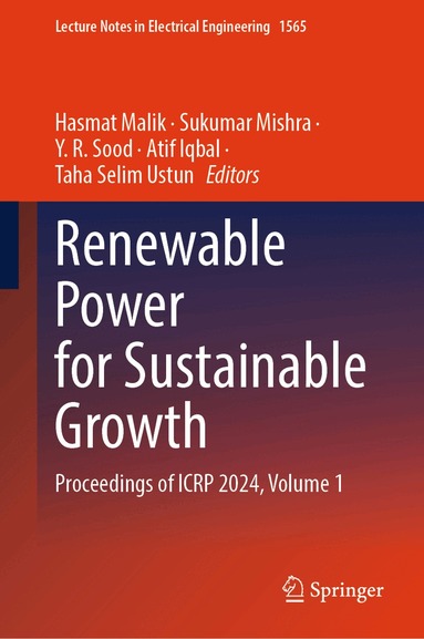 Hasmat Malik, Sukumar Mishra, Y.R. Sood, Atif Iqbal, Taha Selim Ustun - Renewable Power for Sustainable Growth, Inbunden