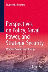 bokomslag Maritime Security and Strategy