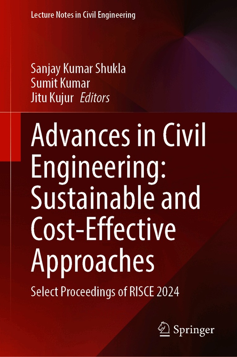 Advances in Civil Engineering: Sustainable and Cost-Effective Approaches